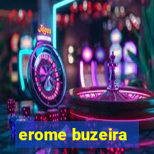 erome buzeira